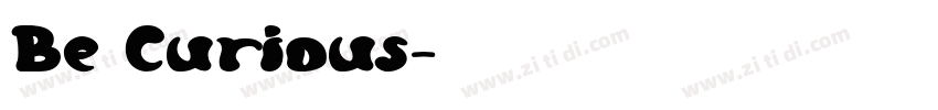 Be Curious字体转换